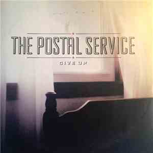 The Postal Service - Give Up download flac mp3