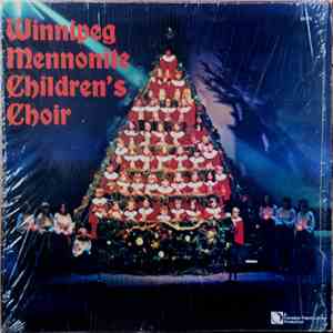 The Winnipeg Mennonite Children's Choir - Winnipeg Mennonite Children's Choir download flac mp3