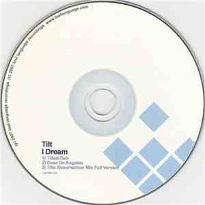 Tilt - I Dream download flac mp3