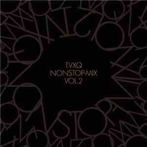 Tohoshinki - TVXQ Nonstop-Mix Vol.2 download flac mp3
