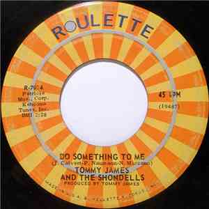 Tommy James And The Shondells - Do Something To Me download flac mp3