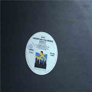 UFI - Understand This Groove download flac mp3