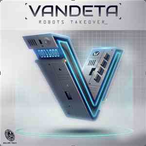 Vandeta - Robots Takeover_ download flac mp3