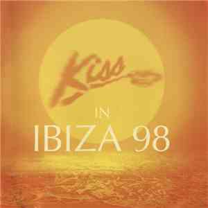 Various - Kiss In Ibiza 98 download flac mp3