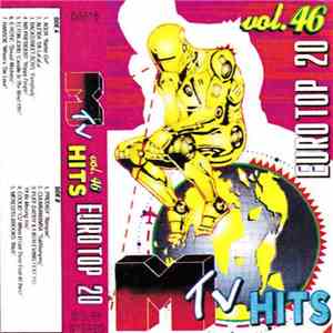 Various - MTV Hits Eurotop 20 Vol. 46 download flac mp3