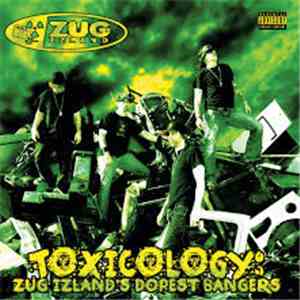 Zug Izland - Toxicology: Zug Izland's Dopest Bangers flac mp3 download