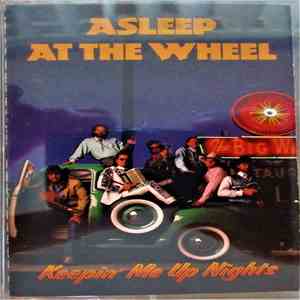 Asleep At The Wheel - Keepin Me Up Nights download flac mp3