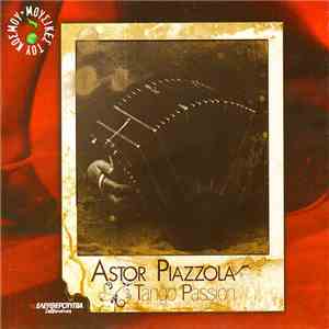 Astor Piazzolla - Tango Passion download flac mp3