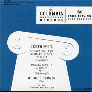 Beethoven, Rudolf Serkin - Sonata No. 14 in C-Sharp Minor, Op. 27, No. 2 ("Moonlight") & Sonata No. 8 in C Minor, Op. 13 ("Pathétique") download flac mp3