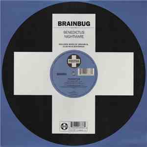 Brainbug - Benedictus / Nightmare download flac mp3