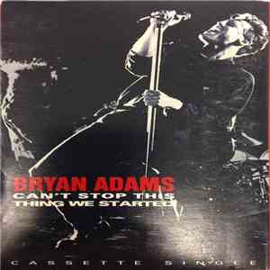Bryan Adams - Can't Stop This Thing We Started download flac mp3