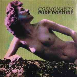 Cosmonauts  - Pure Posture download flac mp3