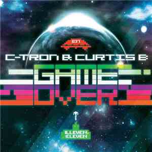 C-Tron & Curtis B  - Game Over download flac mp3
