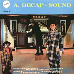 Decap Organ Antwerp - A. Decap-Sound - Volume 6 download flac mp3