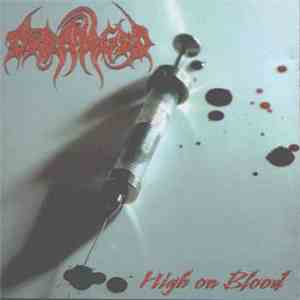 Deranged - High On Blood download flac mp3