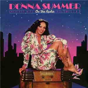 Donna Summer - On The Radio: Greatest Hits Vol. 1 & 2 download flac mp3