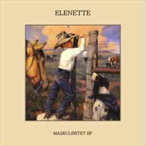 Elenette - Maskulinitet EP download flac mp3