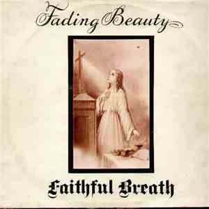 Faithful Breath - Fading Beauty download flac mp3