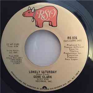 Gene Clark - Home Run King / Lonely Saturday download flac mp3