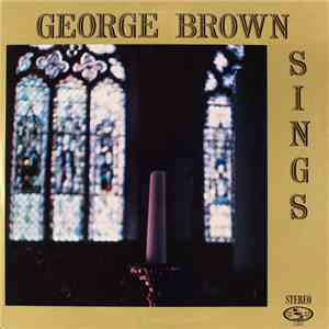George Brown - George Brown Sings download flac mp3