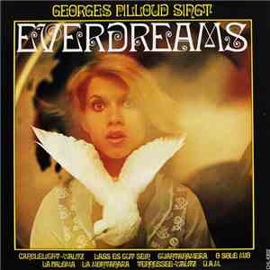 Georges Pilloud - Georges Pilloud Singt Everdreams download flac mp3