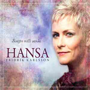 Hansa  Og Fridrik Karlsson - Sveitin Milli Sanda download flac mp3