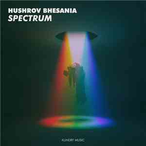 Hushrov Bhesania - Spectrum download flac mp3