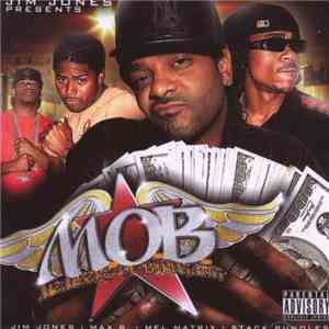 Jim Jones  Presents Members Of Byrd Gang - M.O.B. Members Of Birdgang download flac mp3