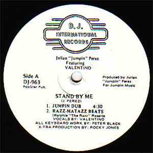 Julian "Jumpin" Perez Featuring Valentino  - Stand By Me download flac mp3