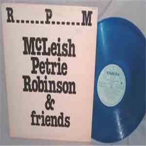 McLeish, Petrie, Robinson & Friends - R......P......M download flac mp3