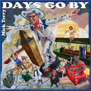 Mick Terry - Days Go By download flac mp3