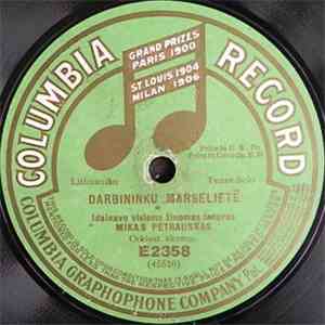 Mikas Petrauskas - Darbininku Marseliete / Sukelkime Kova download flac mp3