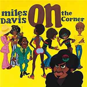 Miles Davis - On The Corner download flac mp3
