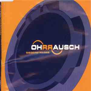 Ohrrausch - Siegerstrasse download flac mp3