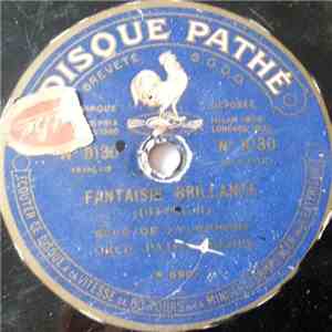 Orch. Pathé Frères - Fantaisie Brillante / Joyeuse download flac mp3