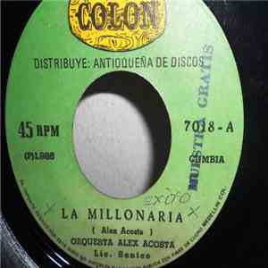 Orquesta Alex Acosta / Trio Serenata - La Millonaria / Cumbia Sobre El Mar download flac mp3