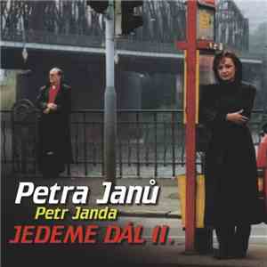 Petra Janů, Petr Janda - Jedeme Dál II. download flac mp3
