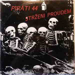 Piráti 44 - Strženi Proudem download flac mp3