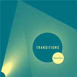 Plasma Corp. - Transitions download flac mp3