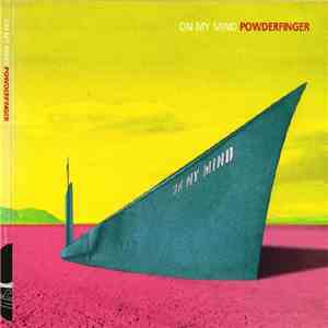 Powderfinger - On My Mind download flac mp3