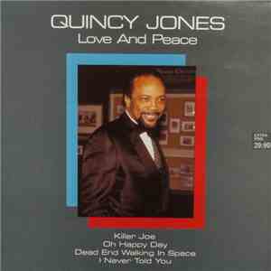 Quincy Jones - Love And Peace download flac mp3