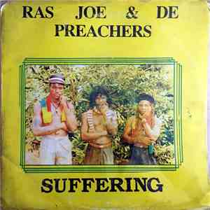 Ras Joe & De Preachers - Suffering download flac mp3
