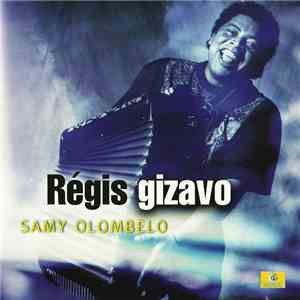 Régis Gizavo - Samy Olombelo download flac mp3