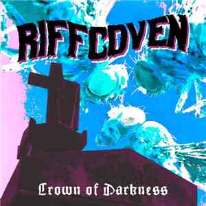 Riffcoven - Crown Of Darkness download flac mp3