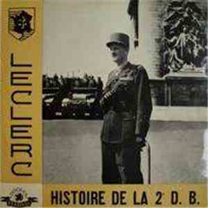 Roger Bourgeon, Manuel Poulet - Leclerc: Histoire De La 2ème D.B. download flac mp3