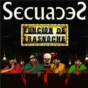 Secuaces - Función De Trasnoche download flac mp3