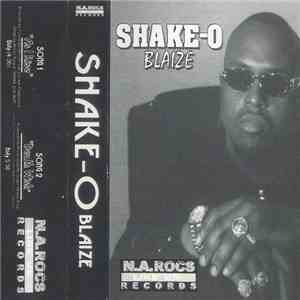 Shake-O Blaize - Shake-O Blaize download flac mp3