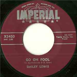 Smiley Lewis - Go On Fool download flac mp3