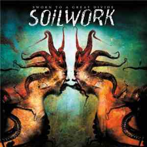 Soilwork - Sworn To A Great Divide download flac mp3