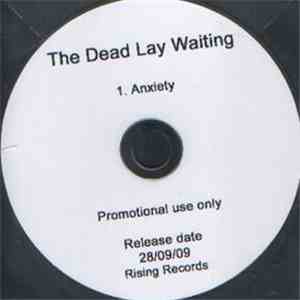 The Dead Lay Waiting - Anxiety download flac mp3